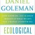Daniel Goleman, Ecological Intelligence