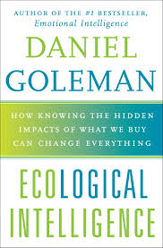 Daniel Goleman, Ecological Intelligence